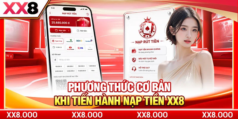 Phương thức cơ bản khi tiến hành nạp tiền XX8